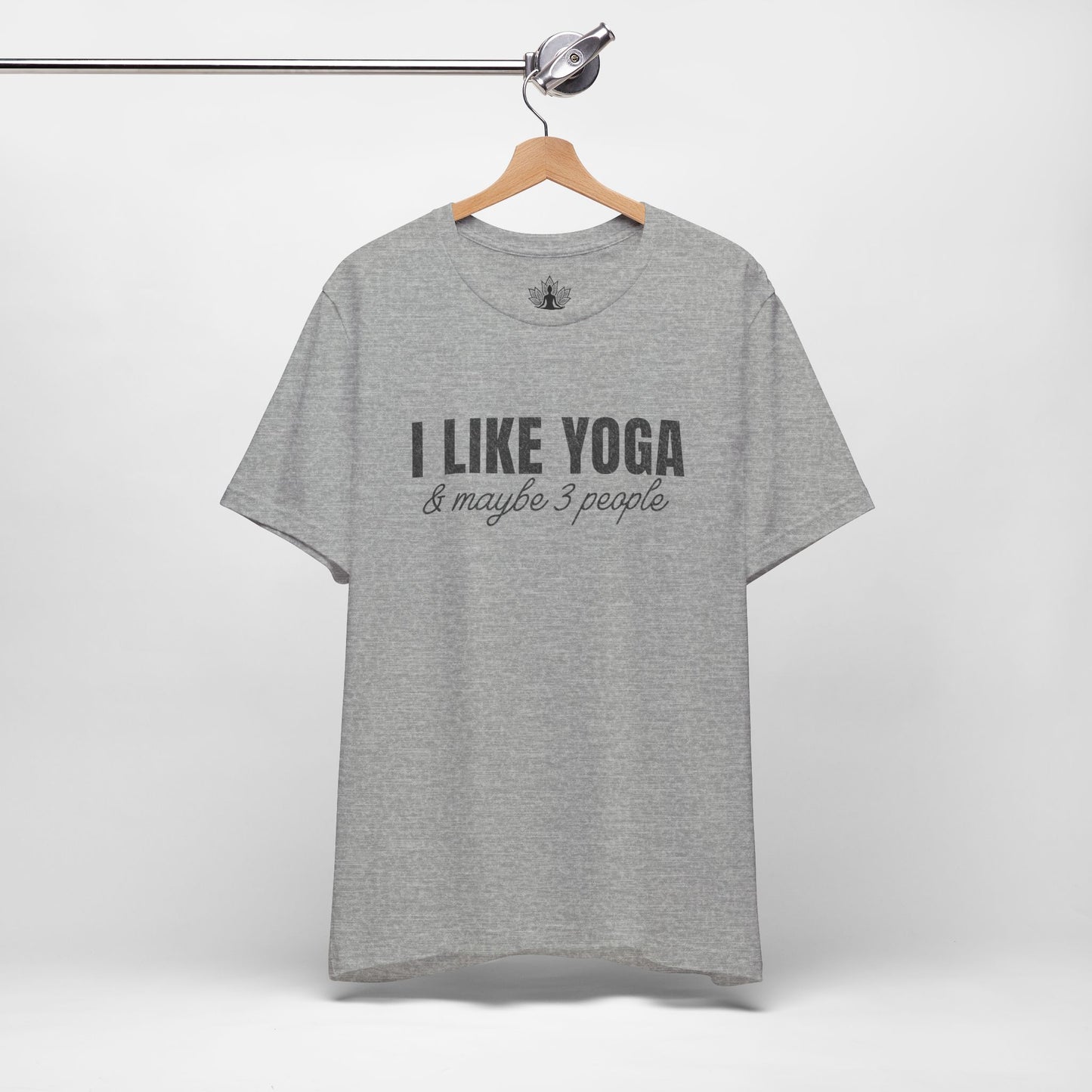 I Like Yoga & Maybe 3 People - Funny Men Tee