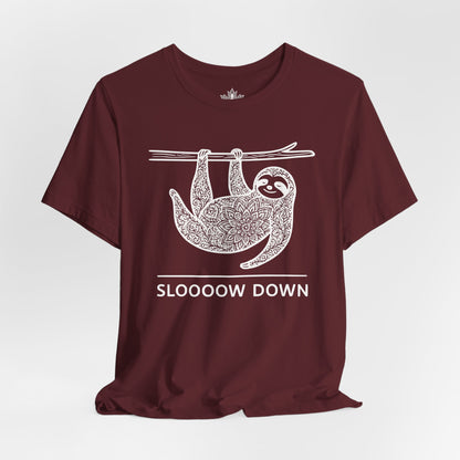 Sloooow Down – Mindful Sloth Tee