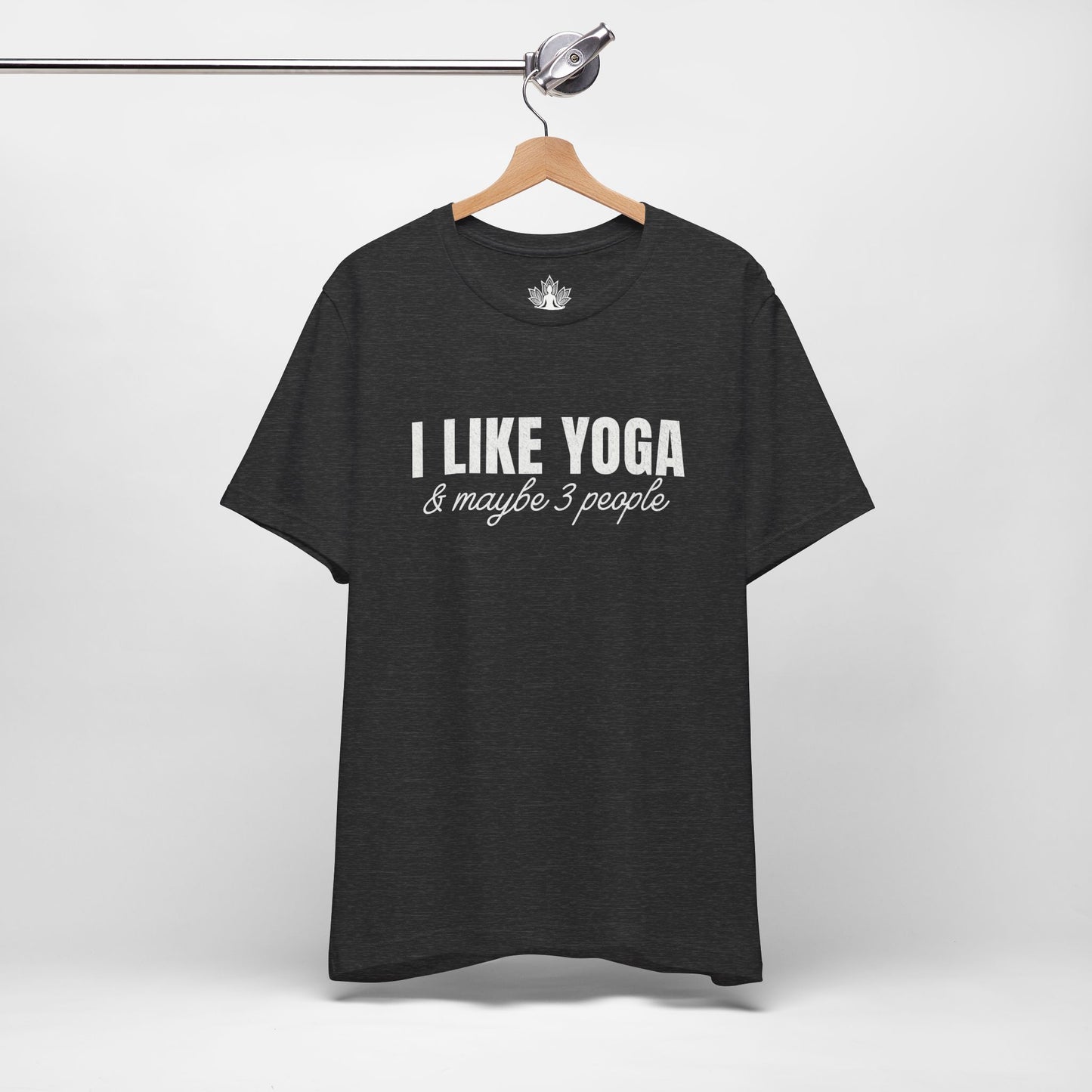 I Like Yoga & Maybe 3 People - Funny Men Tee