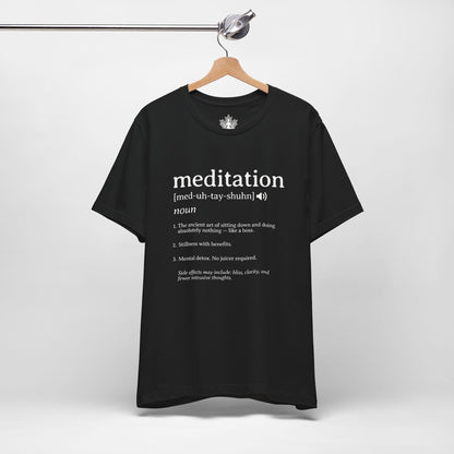 Meditation Definition – Funny Mindful Men Tee