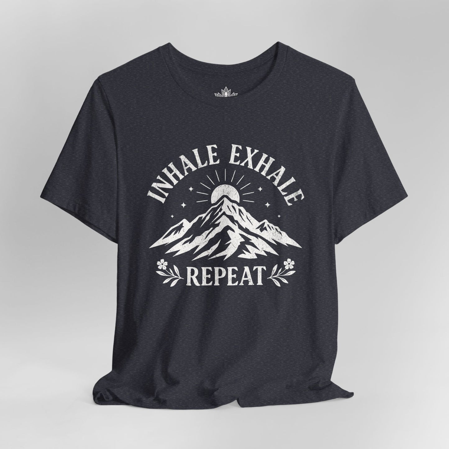 Inhale Exhale Repeat - Mountain Peace Men Tee