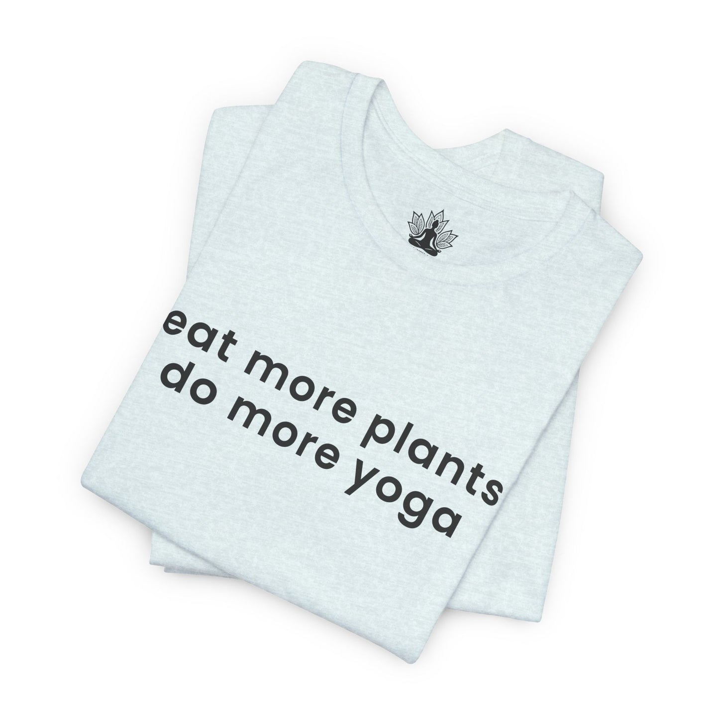 Eat More Plants - Do More Yoga Men Tee