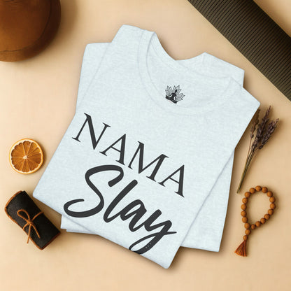 Namaslay Yoga - Funny Empowering Tee