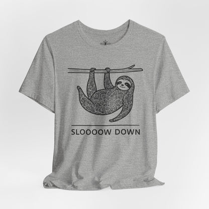 Sloooow Down – Mindful Sloth Tee