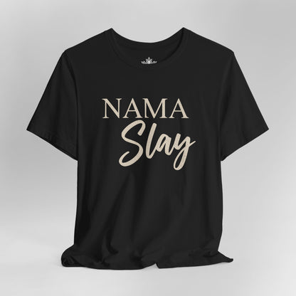 Namaslay Yoga - Funny Empowering Tee