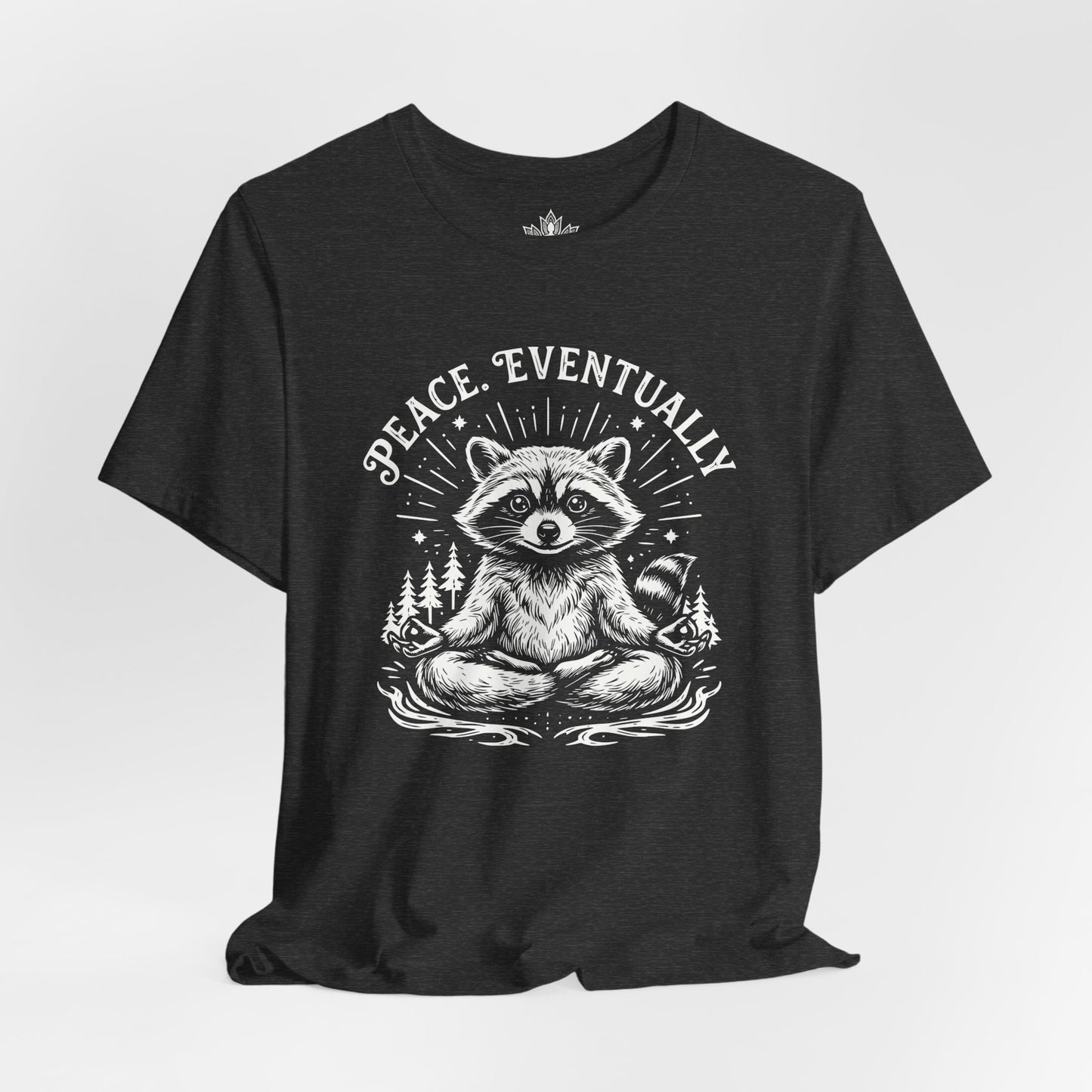 Peace Eventually – Cute Meditating Raccoon Tee