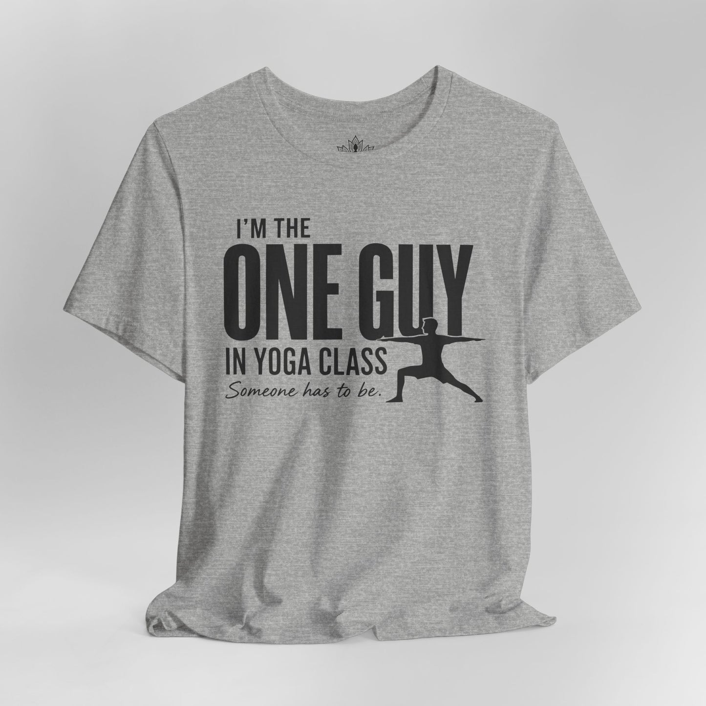 The One Guy In Yoga Class Tee