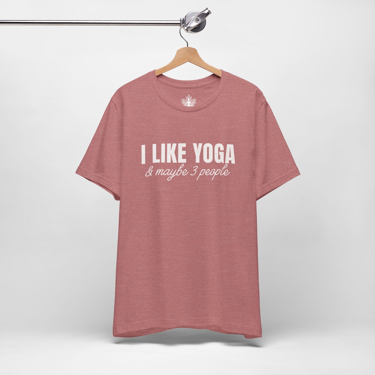 I Like Yoga & Maybe 3 People - Funny Men Tee
