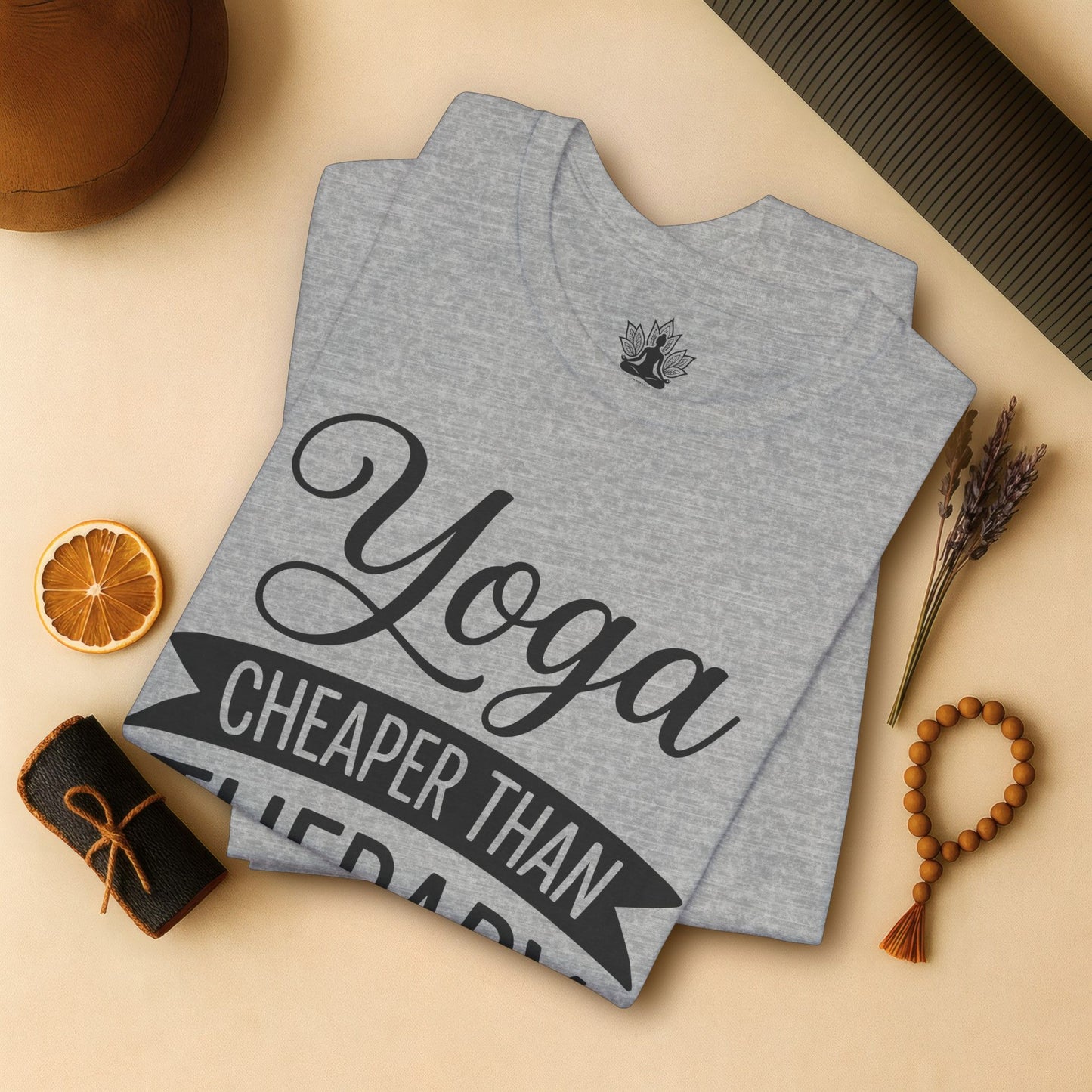 Yoga Cheaper Than Therapy Tee