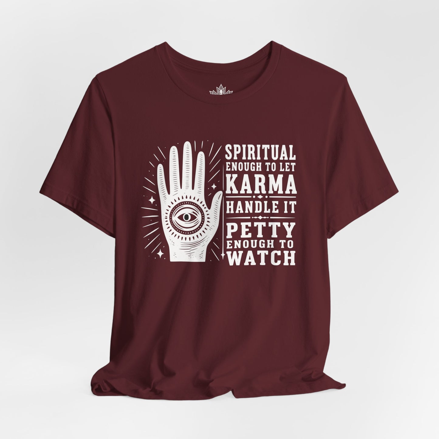 Let Karma Handle It Tee