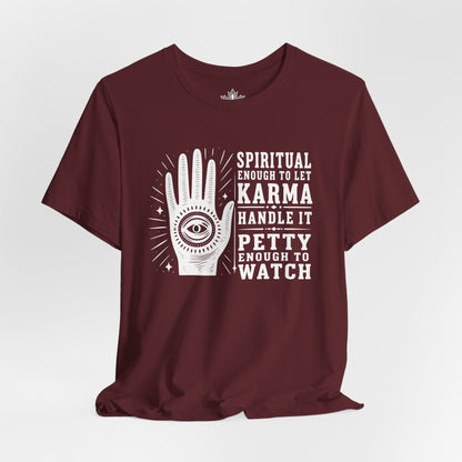 Let Karma Handle It Tee