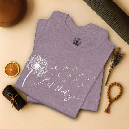 Let That Go Dandelion Tee