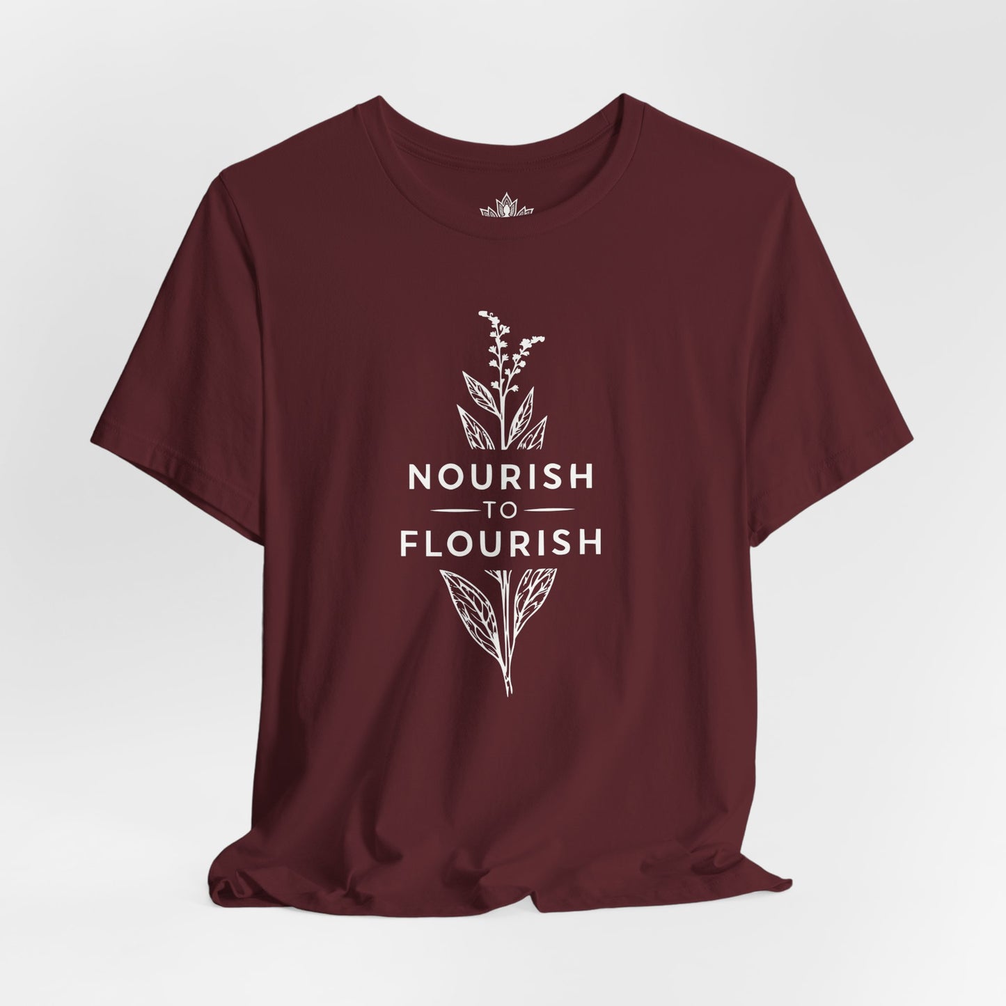 Nourish To Flourish Tee