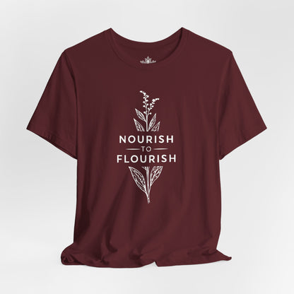 Nourish To Flourish Tee