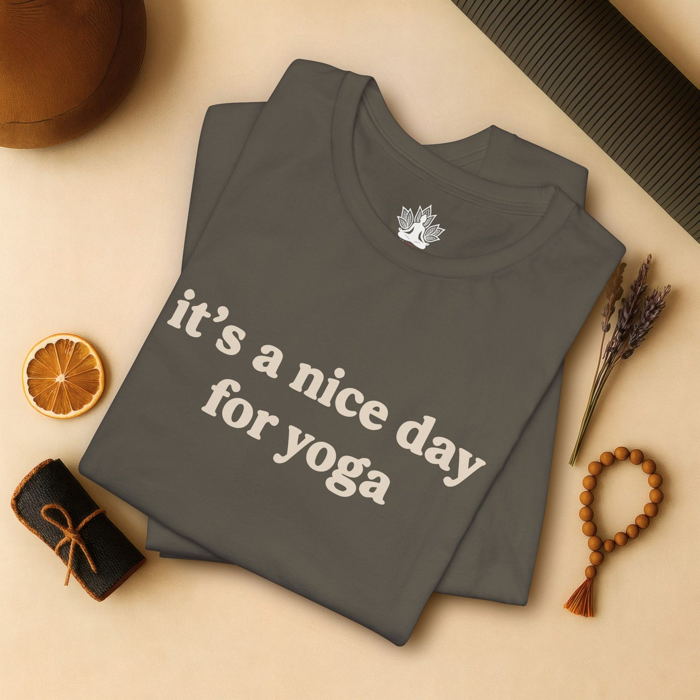 It's A Nice Day For Yoga – Minimalist Tee