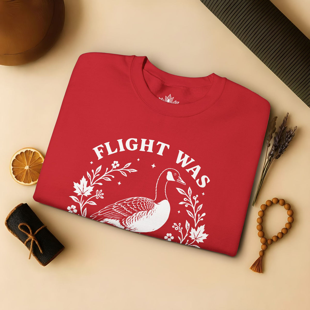 Flight Was Never An Option Sweatshirt