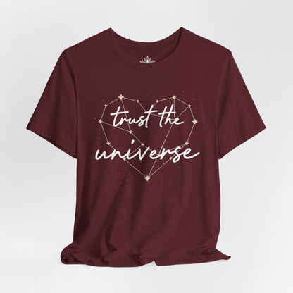 Trust The Universe Tee