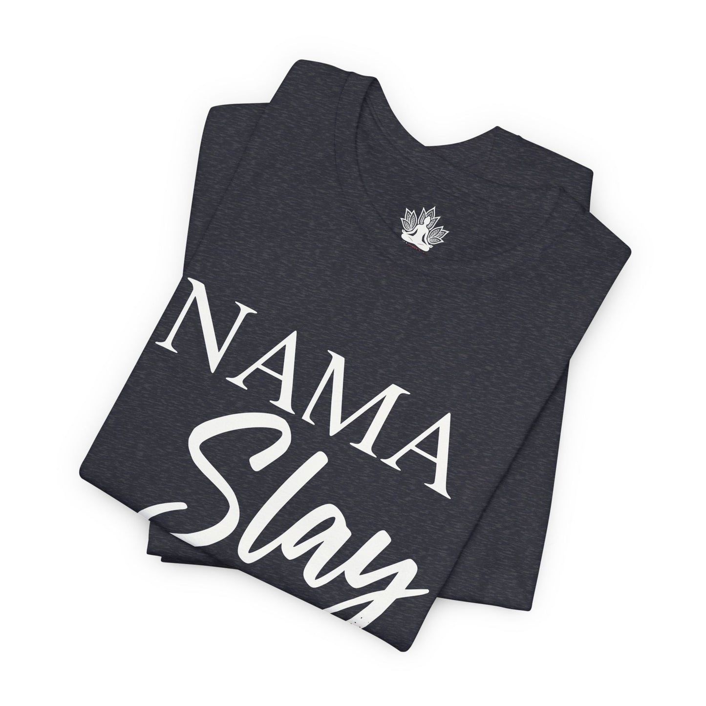 Namaslay Yoga - Funny Men Tee