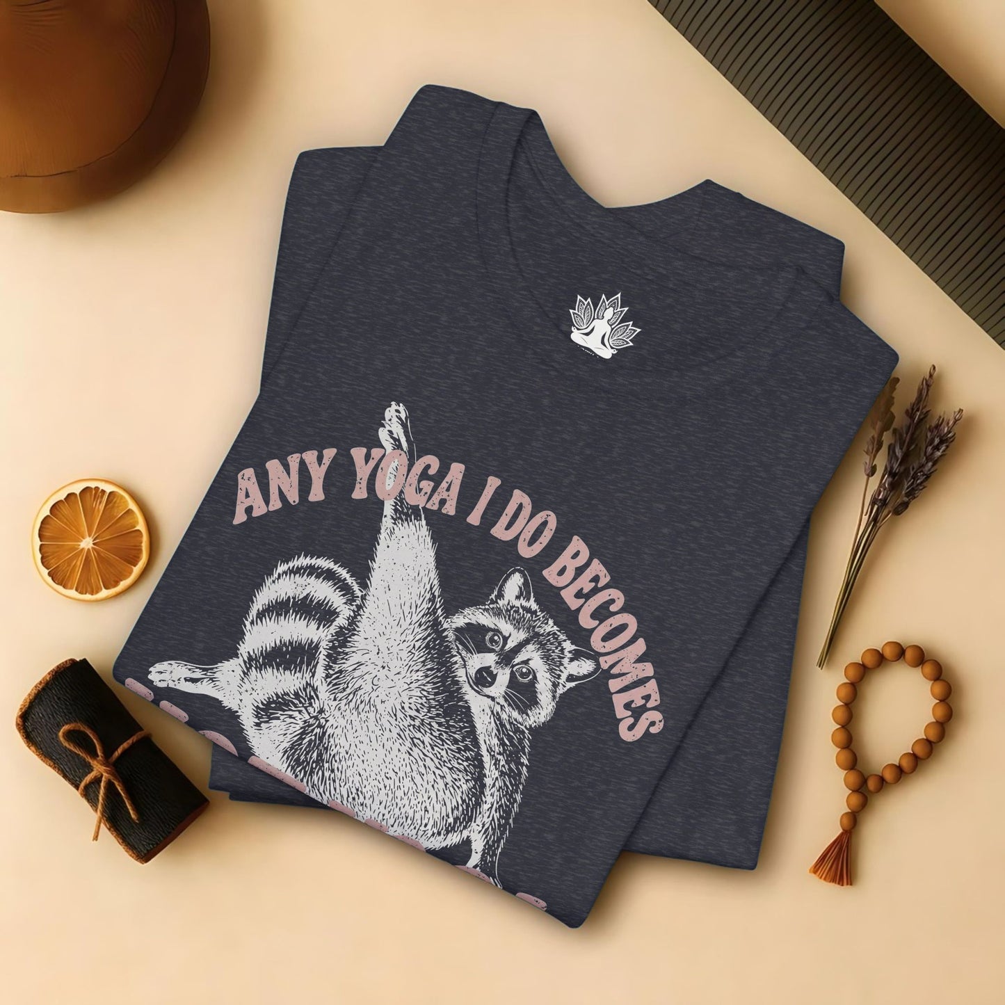 Any Yoga Is Do Becomes Hot Yoga Tee