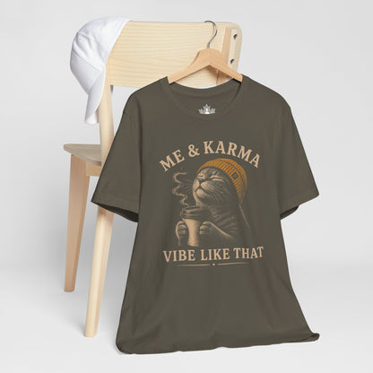 Me & Karma Vibe Like That Cat Men Tee