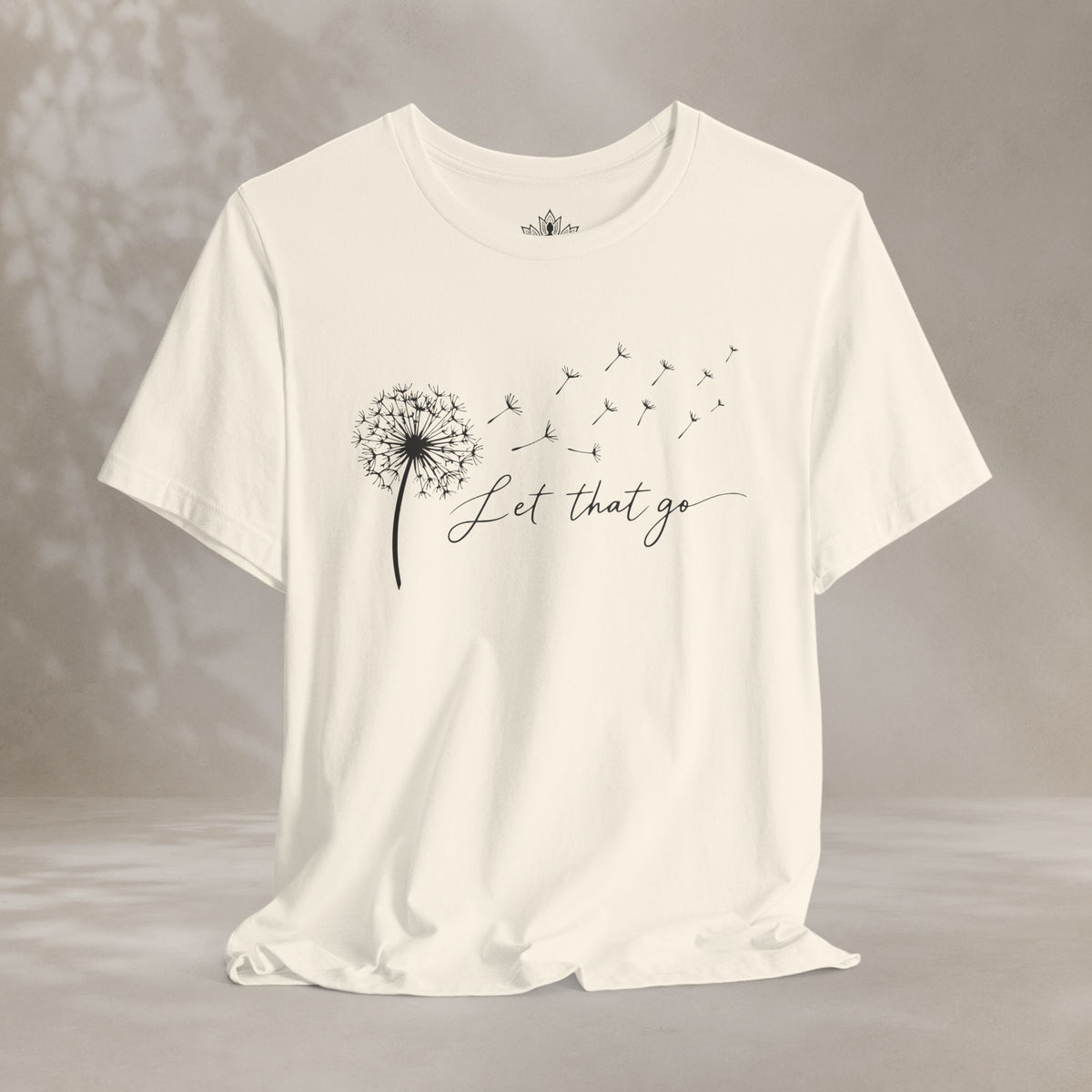 Let That Go Dandelion Tee