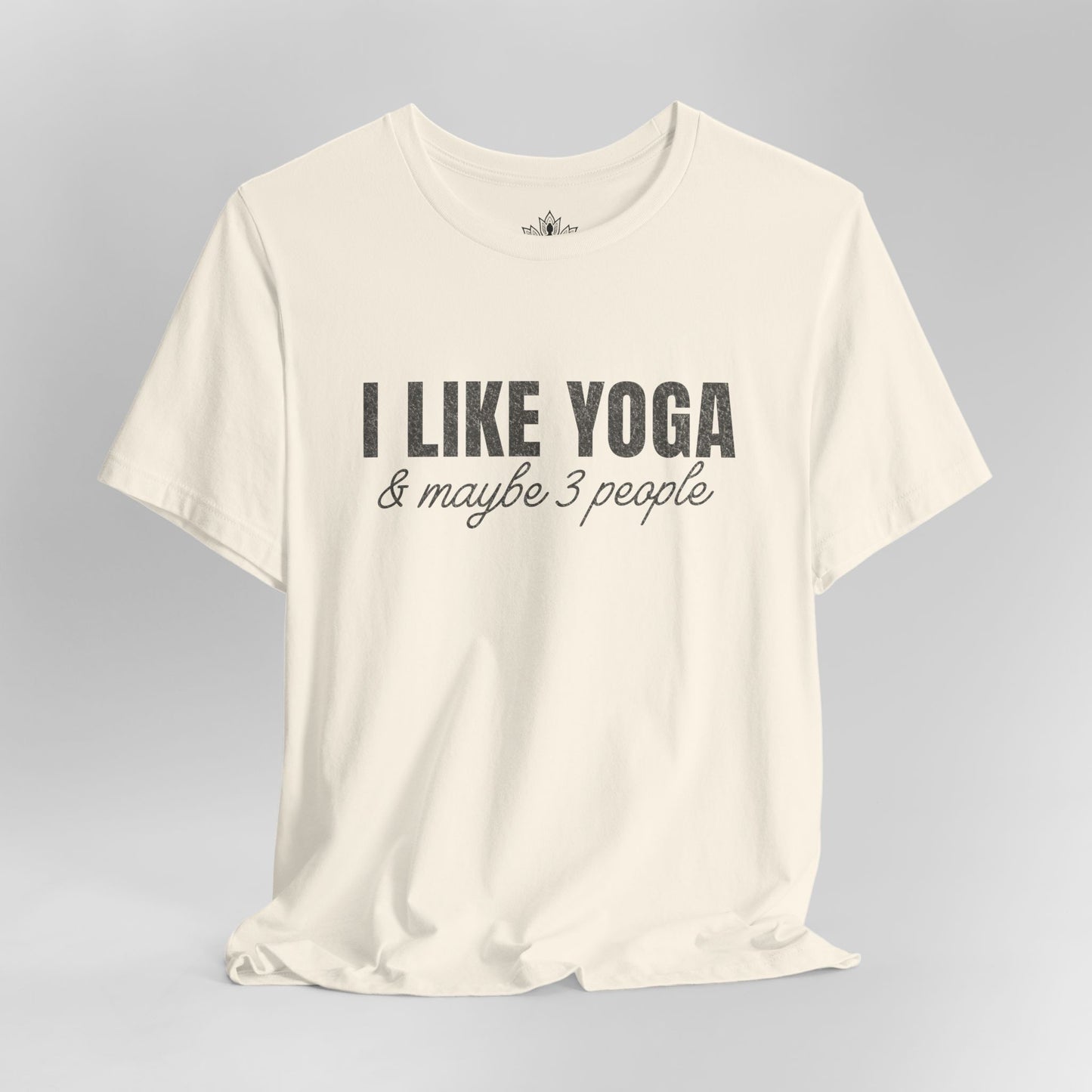 I Like Yoga & Maybe 3 People - Funny Men Tee