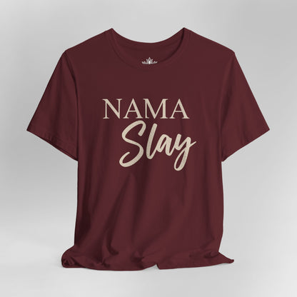 Namaslay Yoga - Funny Empowering Tee