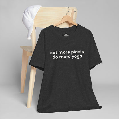 Eat More Plants - Do More Yoga Men Tee