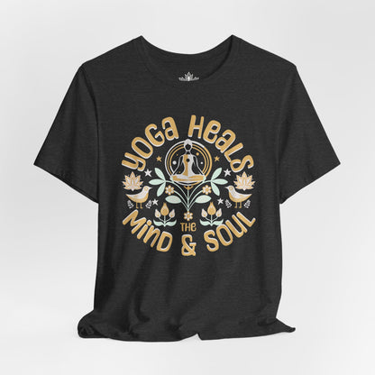 Yoga Heals the Mind & Soul Tee