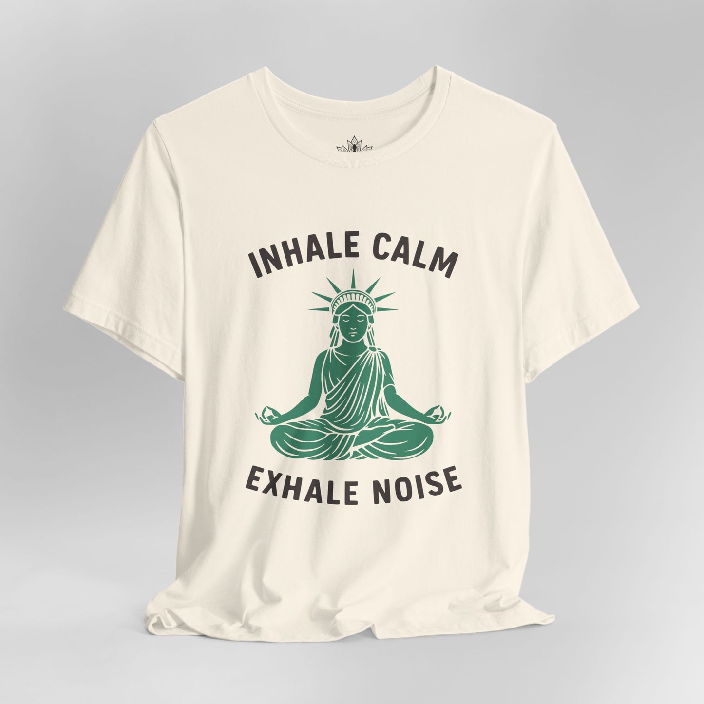 Inhale Calm Exhale Noise – Statue of Liberty Yoga Tee
