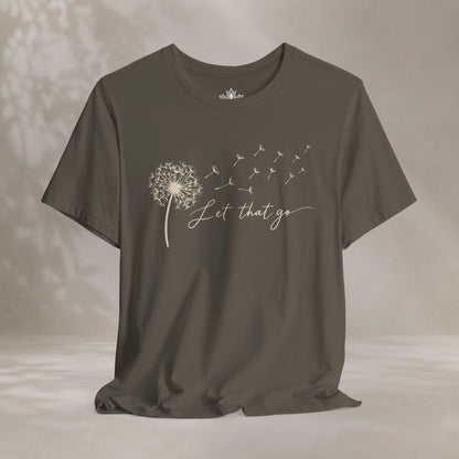 Let That Go Dandelion Tee