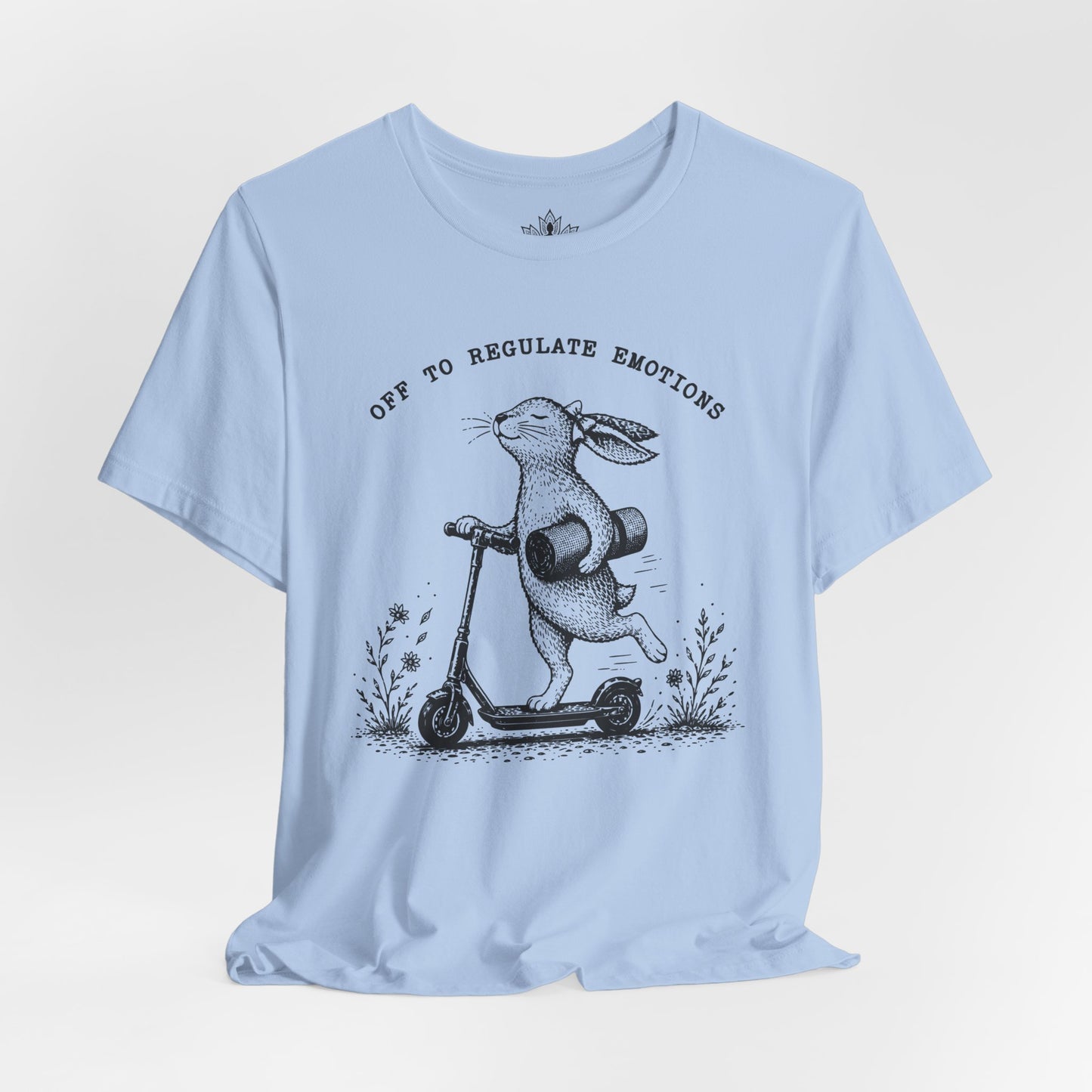 Off To Regulate Emotions Tee