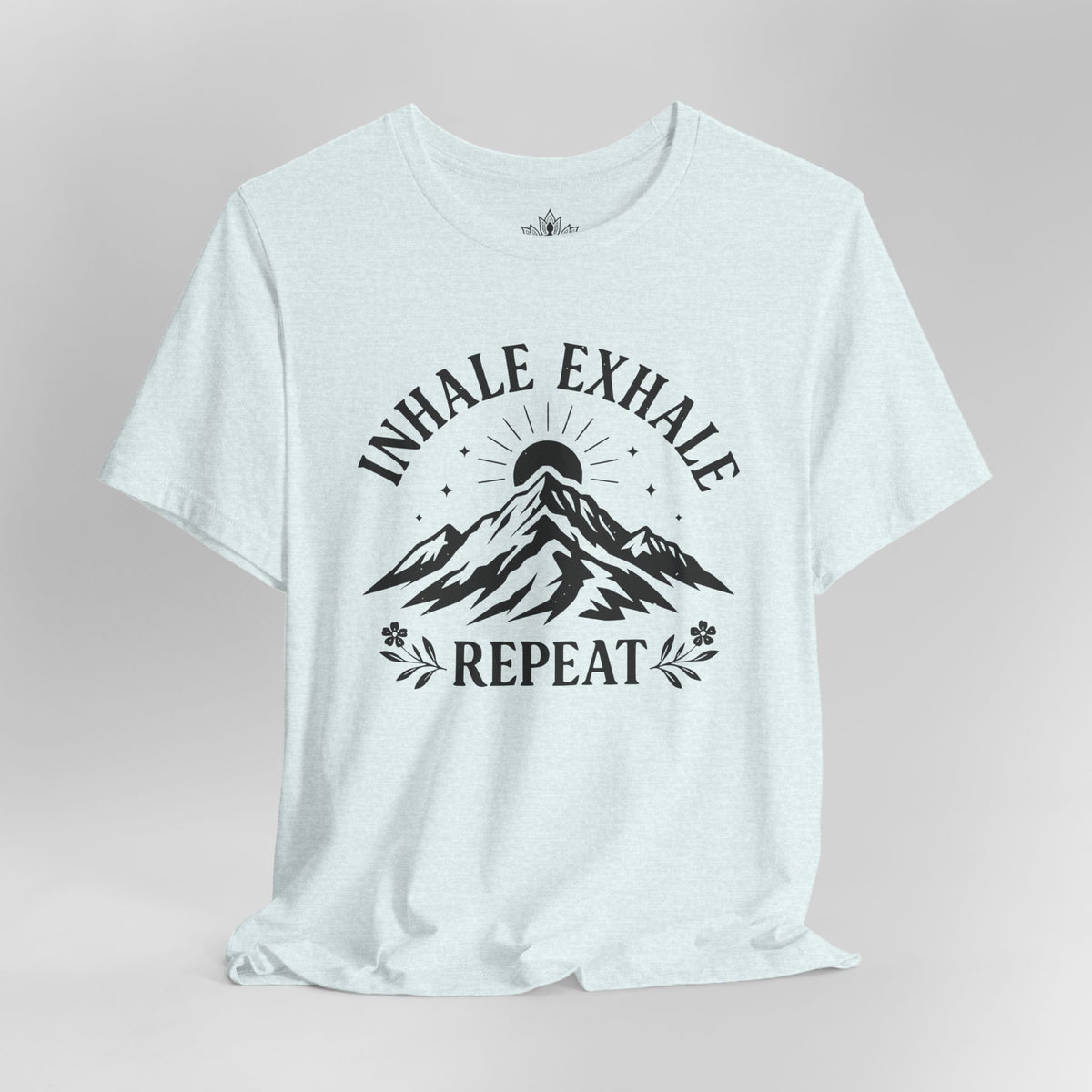 Inhale Exhale Repeat Mountain Tee