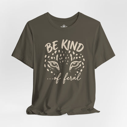 Be Kind Of Feral Leopard Tee