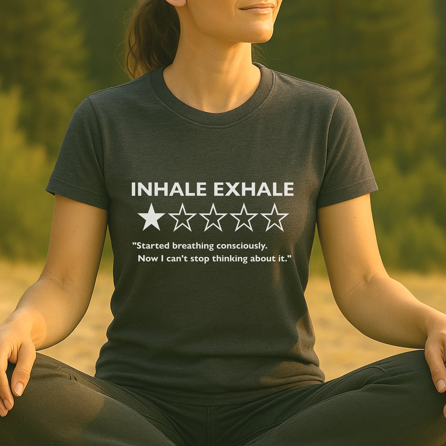 Inhale Exhale Review – Funny Mindful Tee