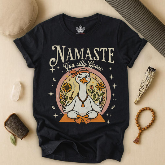 Namaste Silly Goose – Funny Yoga Tee