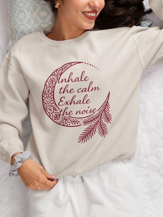 Inhale Calm Exhale Noise - Cozy Sweatshirt