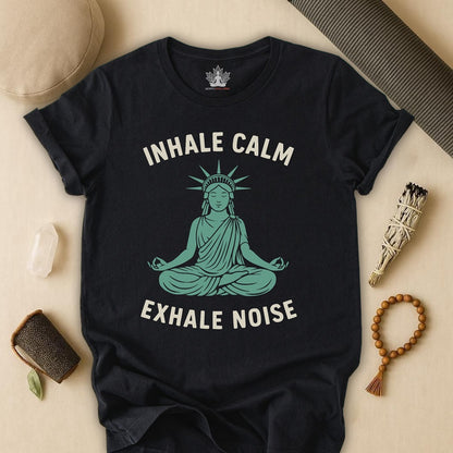 Inhale Calm Exhale Noise – Statue of Liberty Yoga Tee