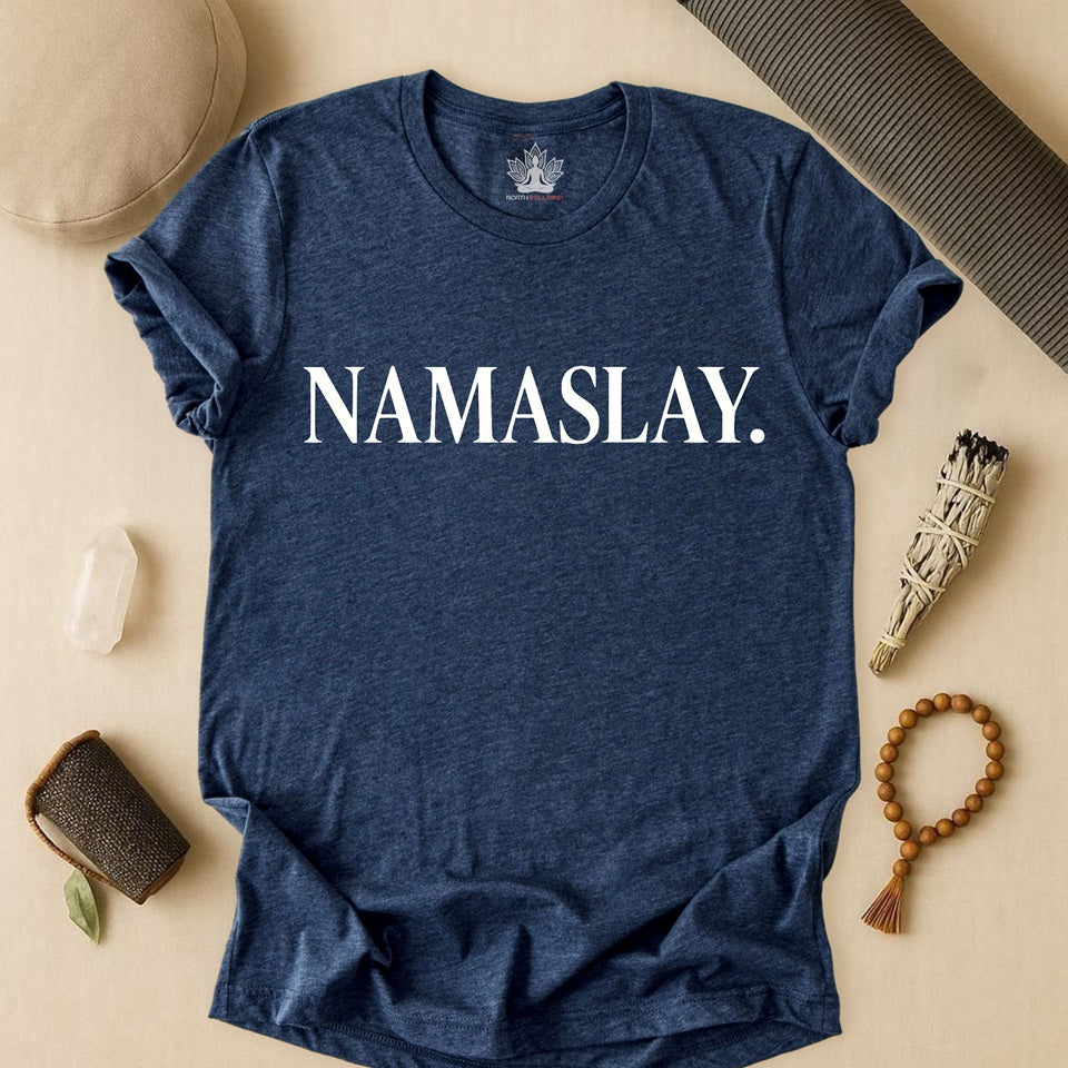 Namaslay – Empowered Yoga Tee