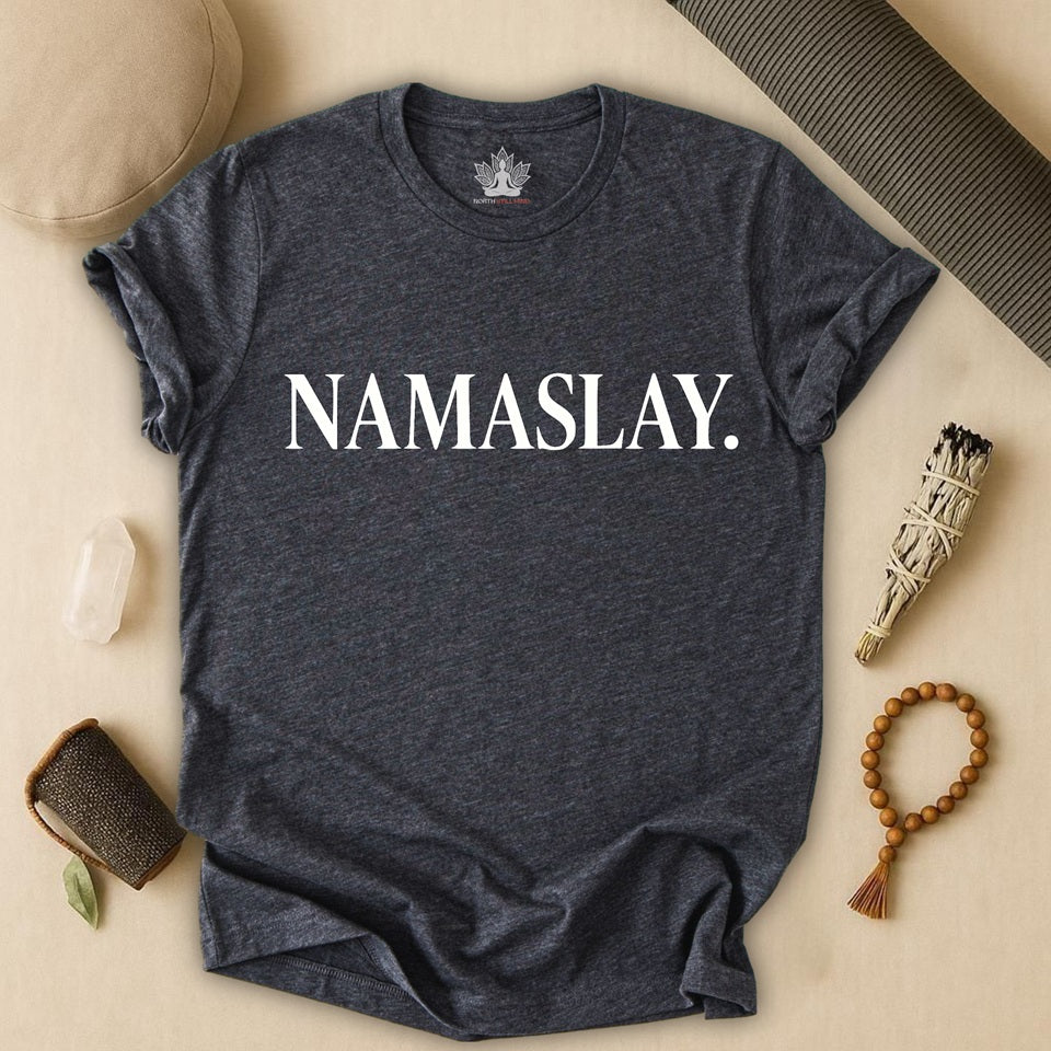 Namaslay – Empowered Yoga Tee
