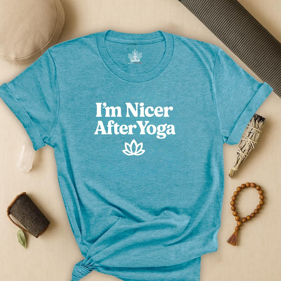I'm Nicer After Yoga – Calm Spirit Tee