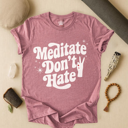 Meditate Don’t Hate – Retro Peace Yoga Tee
