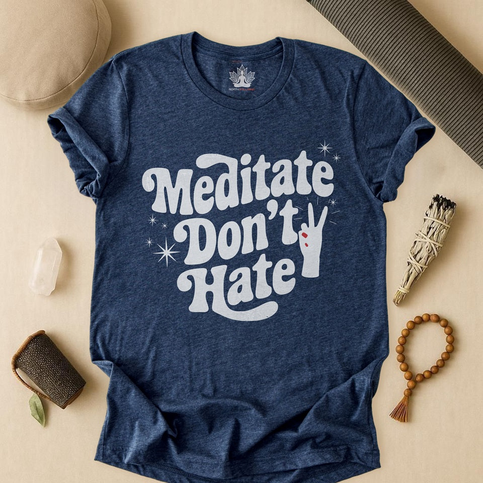 Meditate Don’t Hate – Retro Peace Yoga Tee