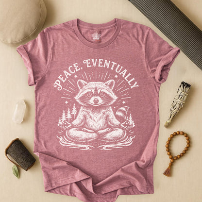 Peace Eventually – Cute Meditating Raccoon Tee