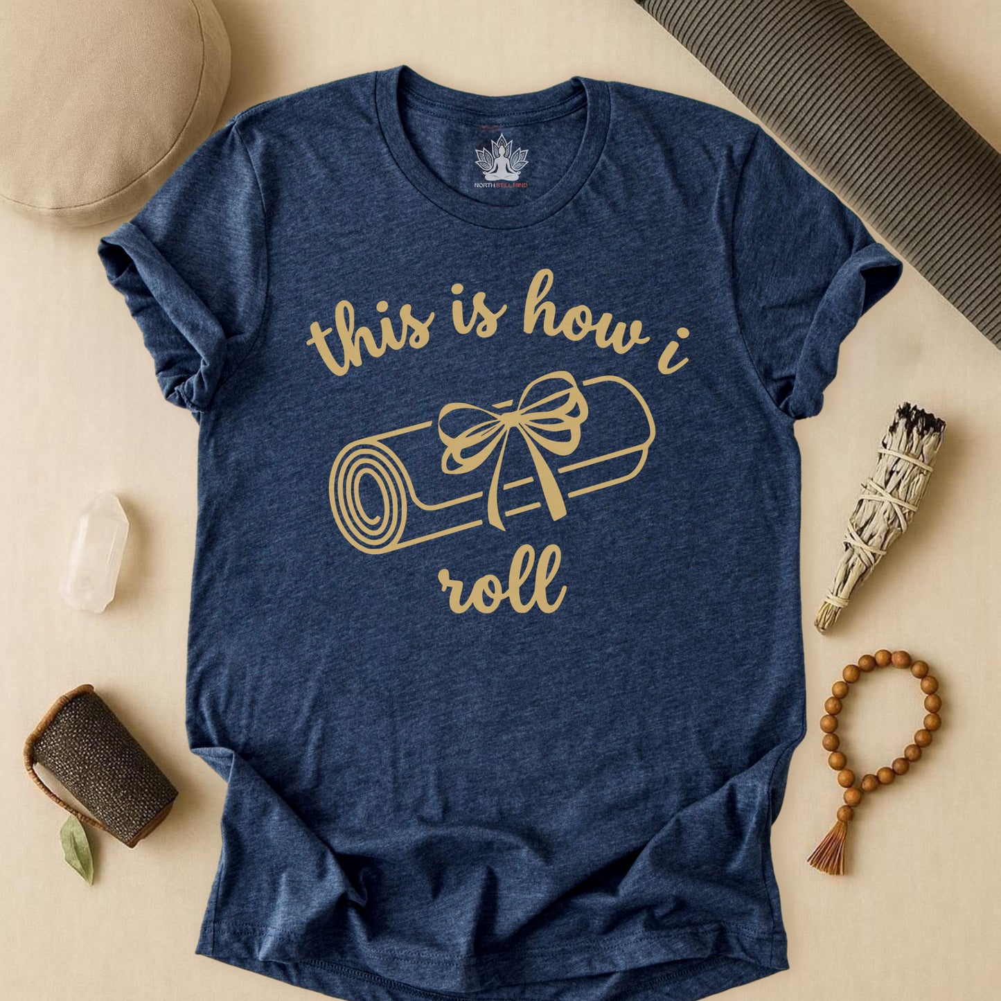 This Is How I Roll – Gentle Yoga Humor Tee