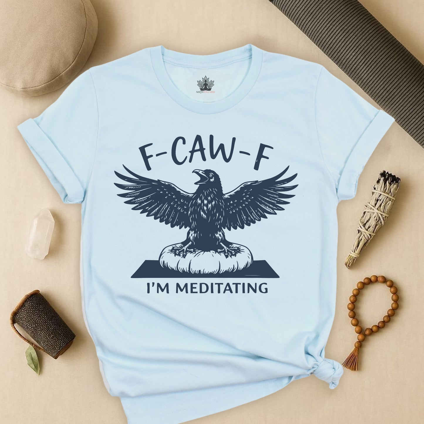 F-CAW-F I'm Meditating