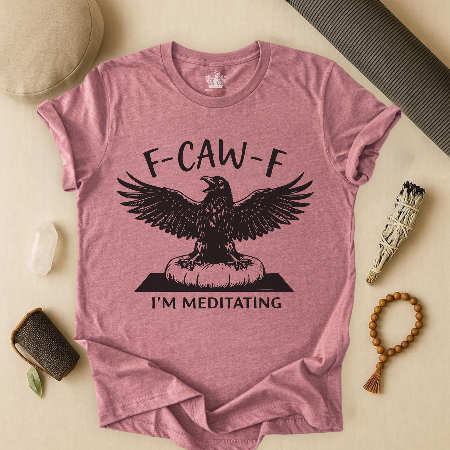 F-CAW-F I'm Meditating