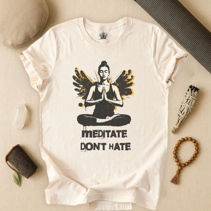Street Art Meditate Don't Hate Tee