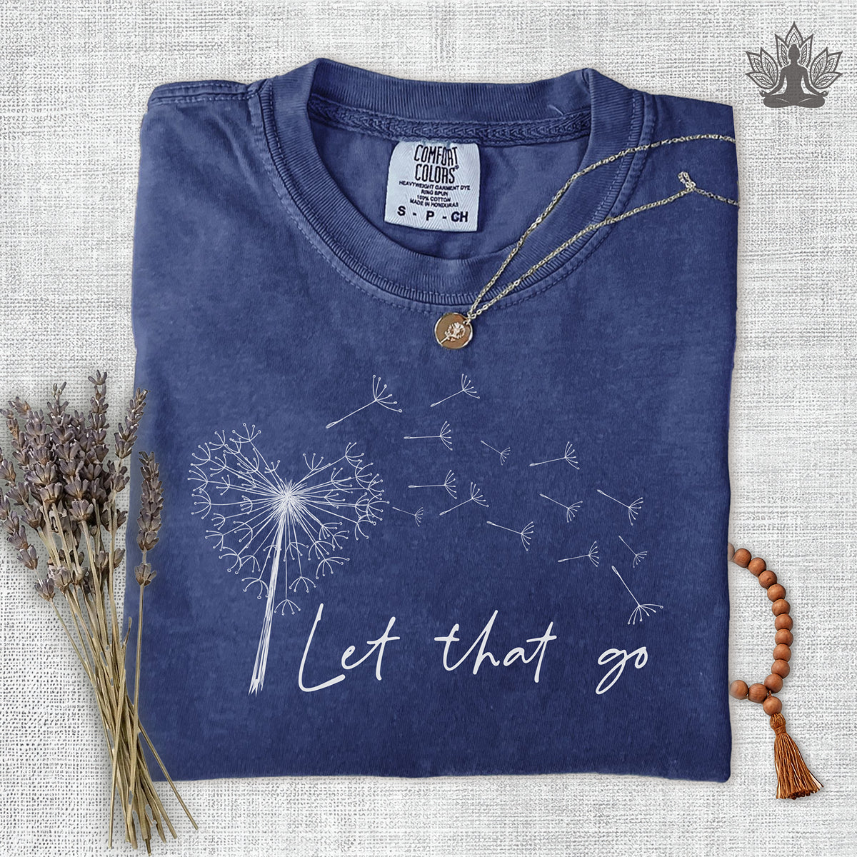 Let That Go Comfort Colors Tee