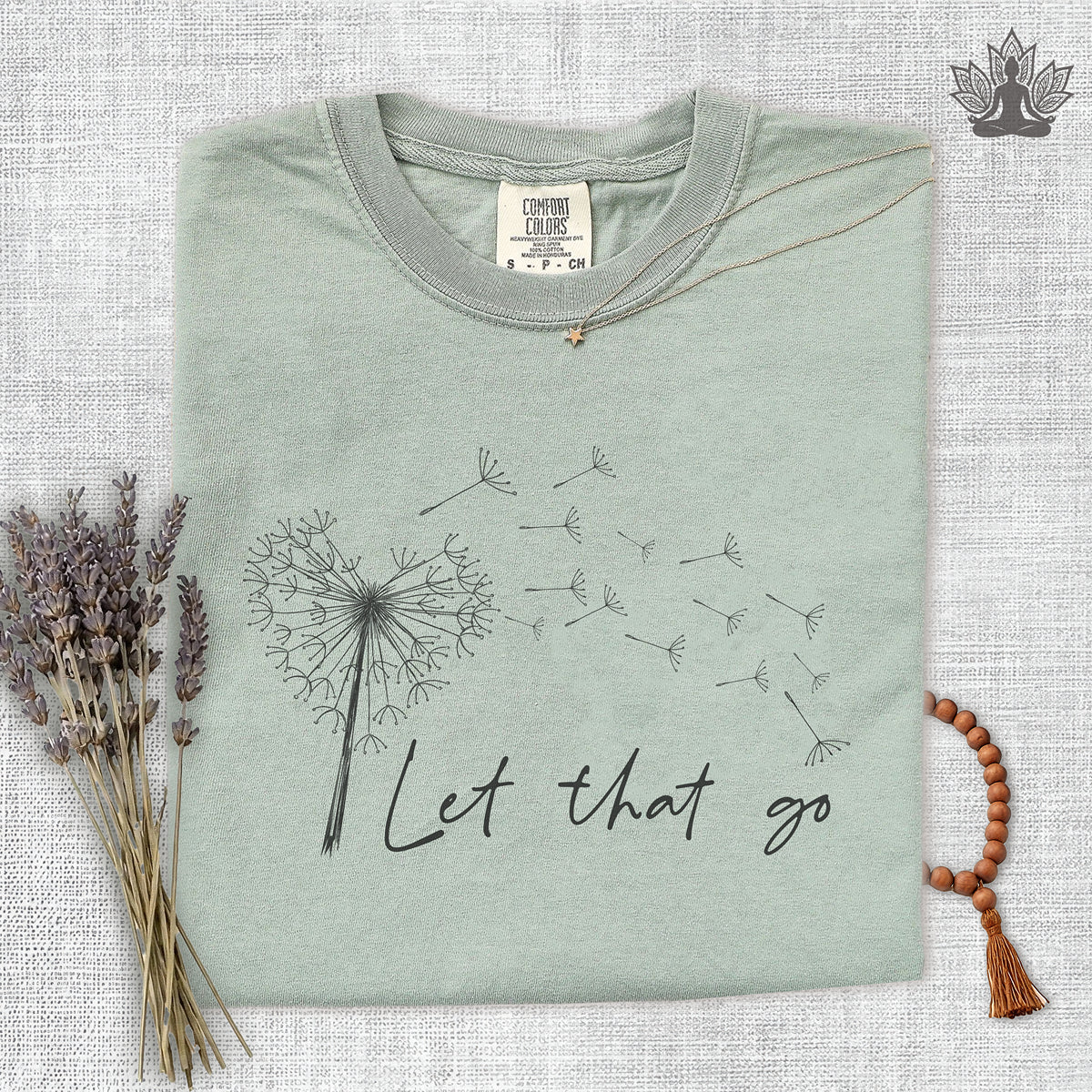 Let That Go Comfort Colors Tee